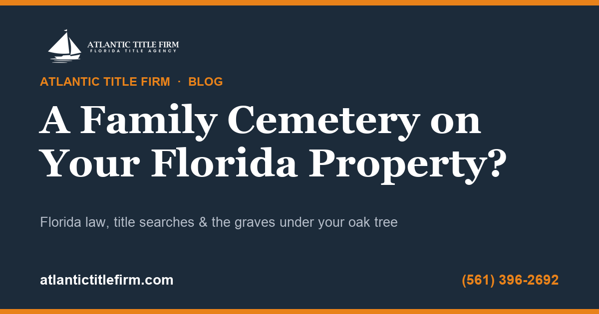 Hidden family cemetery on Florida property