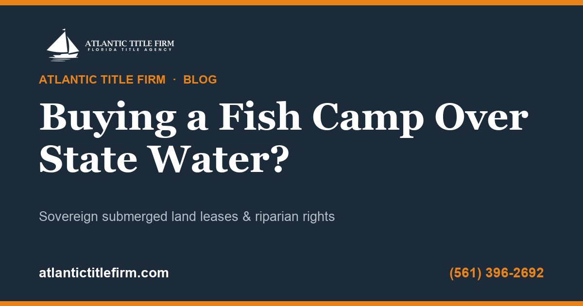 Florida fish camp submerged land lease