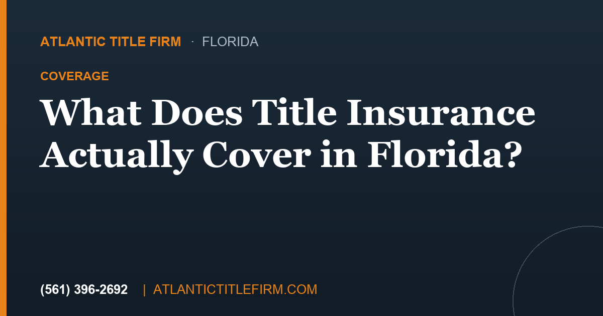What Does Title Insurance Cover?